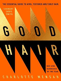 Livre Relié Good Hair de Charlotte Mensah