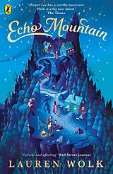 eBook (epub) Echo Mountain de Lauren Wolk