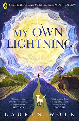 Couverture cartonnée My Own Lightning de Lauren Wolk