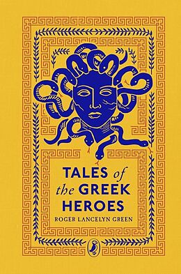 Livre Relié Tales of the Greek Heroes de Roger Lancelyn Green