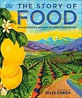 E-Book (epub) Story of Food von Giles Coren