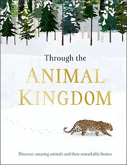 E-Book (epub) Through the Animal Kingdom von Derek Harvey