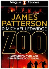 Couverture cartonnée Penguin Readers Level 3: Zoo (ELT Graded Reader) de James Patterson