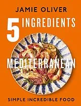 Fester Einband 5 Ingredients Mediterranean von Jamie Oliver