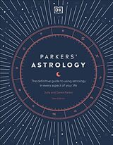 Livre Relié Parkers' Astrology de Parker Julia, Parker Derek