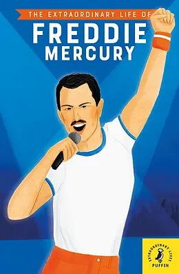 E-Book (epub) Extraordinary Life of Freddie Mercury von Michael Lee Richardson