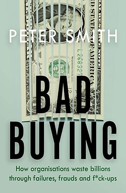 Broché Bad Buying de Peter Smith
