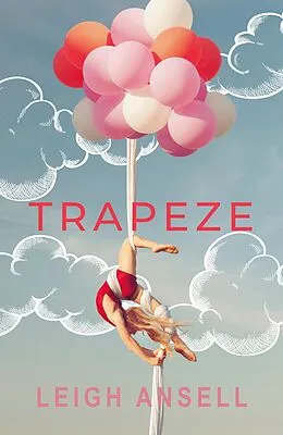 E-Book (epub) Trapeze von Leigh Ansell