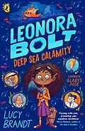 E-Book (epub) Leonora Bolt: Deep Sea Calamity von Lucy Brandt