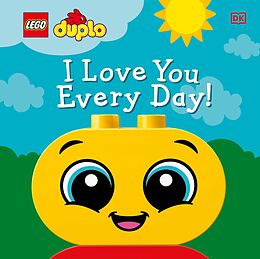 eBook (epub) LEGO DUPLO I Love You Every Day! de Tori Kosara