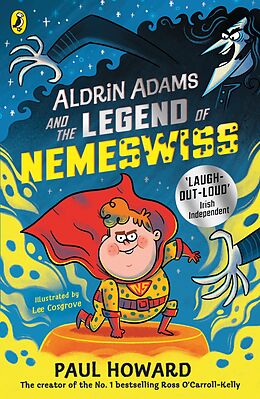 eBook (epub) Aldrin Adams and the Legend of Nemeswiss de Paul Howard