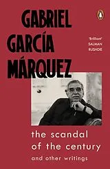 Kartonierter Einband The Scandal of the Century von Gabriel García Márquez