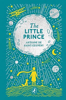 Fester Einband The Little Prince von Antoine de Saint-Exupéry