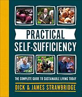 E-Book (pdf) Practical Self-sufficiency von Dick Strawbridge, James Strawbridge