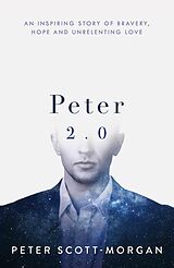 eBook (epub) Peter 2.0 de Peter Scott-Morgan