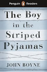 Kartonierter Einband Penguin Readers Level 4: The Boy in Striped Pyjamas (ELT Graded Reader) von John Boyne