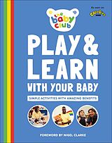 eBook (epub) Play and Learn With Your Baby de The Baby Club