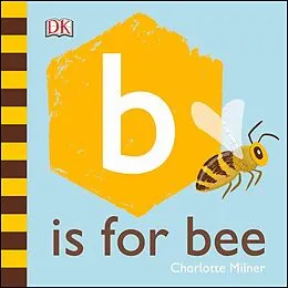 E-Book (epub) B is for Bee von Charlotte Milner