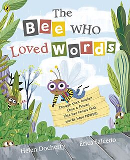 Couverture cartonnée The Bee Who Loved Words de Helen Docherty