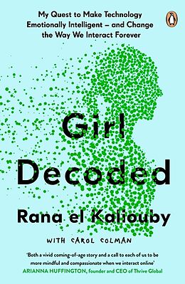 Couverture cartonnée Girl Decoded de Rana el Kaliouby