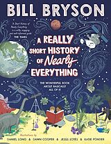 Kartonierter Einband (Kt) A Really Short History of Nearly Everything von Bill Bryson