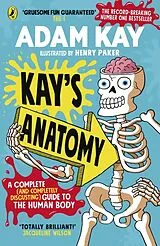Kartonierter Einband Kay's Anatomy von Adam Kay