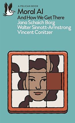 Couverture cartonnée Moral AI de Jana Schaich Borg, Walter Sinnott-Armstrong, Conitzer Vincent