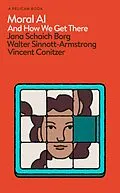 E-Book (epub) Moral AI von Jana Schaich Borg, Walter Sinnott-Armstrong, Vincent Conitzer