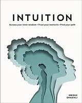 Fester Einband Intuition von Amisha Ghadiali