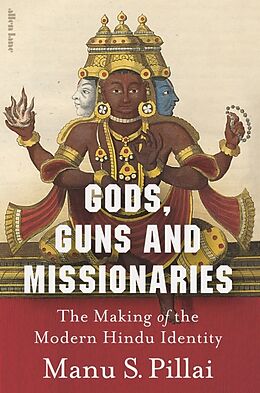 Livre Relié Gods, Guns and Missionaries de Manu S Pillai