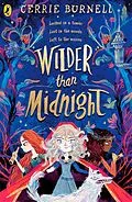 E-Book (epub) Wilder than Midnight von Cerrie Burnell