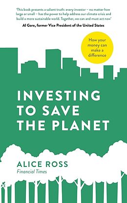 Couverture cartonnée Investing To Save The Planet de Ross Alice