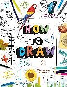 Couverture cartonnée How To Draw de DK