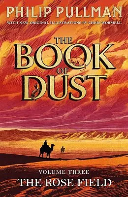 E-Book (epub) The Rose Field: The Book of Dust Volume Three von Philip Pullman