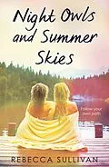 E-Book (epub) Nights Owls and Summer Skies von Rebecca Sullivan