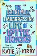 E-Book (epub) Extremely Embarrassing Life of Lottie Brooks von Katie Kirby