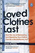 E-Book (epub) Loved Clothes Last von Orsola de Castro