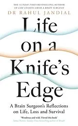 Fester Einband Life on a Knifes Edge von Rahul Jandial