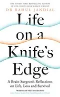 E-Book (epub) Life on a Knife s Edge von Rahul Jandial