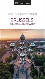 Kartonierter Einband DK Eyewitness Brussels, Bruges, Antwerp and Ghent von DK Eyewitness