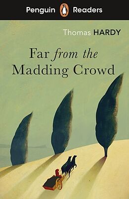 Couverture cartonnée Penguin Readers Level 5: Far from the Madding Crowd (ELT Graded Reader) de Thomas Hardy