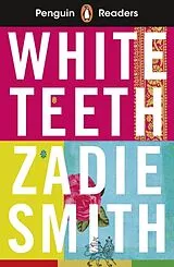 Kartonierter Einband Penguin Readers Level 7: White Teeth (ELT Graded Reader) von Zadie Smith