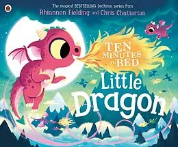E-Book (epub) Ten Minutes to Bed: Little Dragon von Rhiannon Fielding