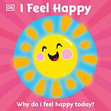 eBook (epub) First Emotions: I Feel Happy de DK