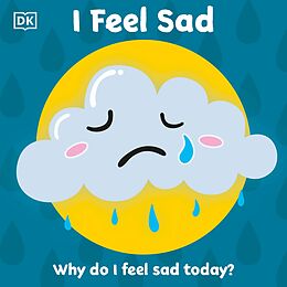 eBook (epub) First Emotions: I Feel Sad de DK