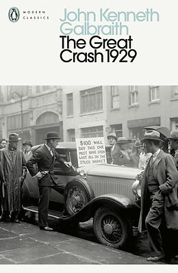 Kartonierter Einband The Great Crash 1929 von John Kenneth Galbraith