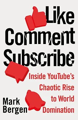 E-Book (epub) Like, Comment, Subscribe von Mark Bergen