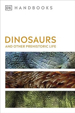 Couverture cartonnée Dinosaurs and Other Prehistoric Life de DK, Richardson Hazel