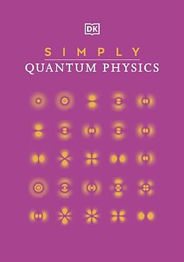 Livre Relié Simply Quantum Physics de DK