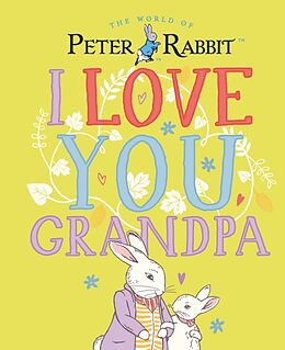 Livre Relié Peter Rabbit I Love You Grandpa de Beatrix Potter